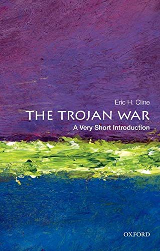 Book cover of The Trojan War: A Very Short Introduction by Eric H. Klein Book cover of The Trojan War: A Very Short Introduction by Eric H. Klein
